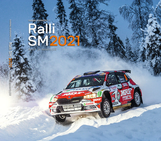 Ralli SM, kuvia ja menestyjiä 2021 kirja